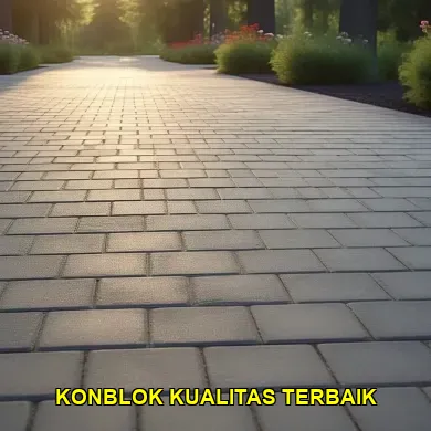konblok kualitas terbaik